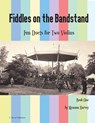Fiddles on the Bandstand, Fun Duets for Two Violins, Book One - HARVEY,  Myanna - 9781635232066