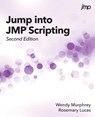 Jump into JMP Scripting, Second Edition - Wendy Murphrey ; Rosemary Lucas - 9781635266764
