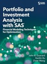 Portfolio and Investment Analysis with SAS - John B Guerard ; Ziwei Wang ; Ganlin Xu - 9781635266924