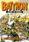 Battron: Against the Chariots - Wayne Vansant - 9781635297317