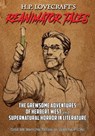 H.P. Lovecraft's Reanimator Tales - JONES,  Steven Philip - 9781635298277