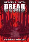Descent into Dread - THOMPSON,  Wells - 9781635298338