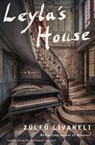 Leyla's House - Zulfu Livaneli ; Brendan Freely - 9781635422061