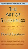 Art of Selfishness by David Seabury - David Seabury - 9781635619751