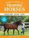 Storey's Guide to Training Horses, 3rd Edition - SMITH THOMAS,  Heather - 9781635861204