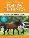 Storey's Guide to Training Horses - THOMAS,  Heather Smith - 9781635861211
