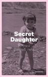 Secret Daughter - Veronica Gonzalez Pena - 9781635902709