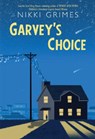Garvey's Choice - N Grimes - 9781635925111