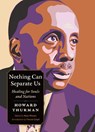 Nothing Can Separate Us - Howard Thurman - 9781636081731