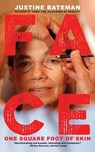 Face - Justine Bateman - 9781636140339