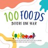 100 Foods Before One Year - Shanley Simpson - 9781636161600