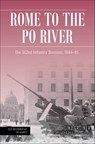 Rome to the Po River - Heinz Greiner ; Matthias Strohn - 9781636242293