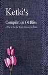 Ketki's Compilation Of Bliss - A Way to See the World Between the Lines - Ketki Kulkarni - 9781636406336