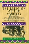 The Religion of the Yorubas - J. O. Lucas - 9781636525020