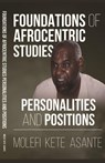 Foundations of Afrocentric Studies - Molefi Kete Asante - 9781636525426