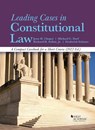 Leading Cases in Constitutional Law - Jesse H. Choper ; Michael C. Dorf ; Richard H. Fallon Jr. ; Frederick Schauer - 9781636599076