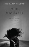 The Michaels - Richard Nelson - 9781636702629