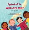 Who Are We? (Dari-English) - Anneke Forzani - 9781636852249