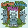 Game Animals Play - Bret Ridgway - 9781636989679