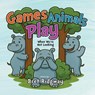 Game Animals Play - Bret Ridgway - 9781636989679
