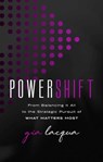 PowerShift - Gia Lacqua - 9781637634820