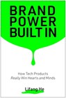 Brand Power Built In - Lifang He - 9781637748527