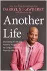 Another Life - Darryl Strawberry - 9781637748848