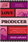 The Love Producer - Julie LaPlaca - 9781637748862