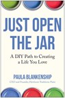 Just Open the Jar - Paula Blankenship - 9781637749081