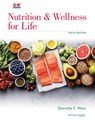 Nutrition & Wellness for Life - Dorothy F. West Ph. D. - 9781637761700