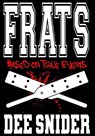 Frats - Dee Snider - 9781637773901