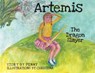Artemis The Dragon Slayer - Penny Pappas Gregoriou - 9781637776957