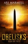 Obelisks, Book One: Dust - Ari Marmell - 9781637897607