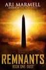Remnants, Book One: Dust - Ari Marmell - 9781637897614