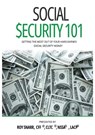SOCIAL SECURITY 101 - Roy Snarr - 9781637925577