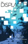 The Displaced - Ed Brisson - 9781637969557
