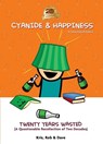 Cyanide & Happiness: Twenty Years Wasted - Kris Wilson ; Rob DenBleyker ; Dave McElfatrick - 9781637969618