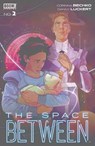 The Space Between #2 - Corinna Bechko - 9781637969946
