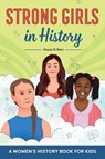 Strong Girls in History - KATZ,  Susan B. - 9781638075073