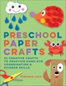 Preschool Paper Crafts - Stefania Luca - 9781638077749