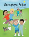 Springtime Follies - THOMPSON,  Sandy Heitmeier - 9781638140887
