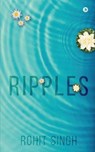 Ripples - Rohit Singh - 9781638325079