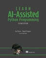 Learn AI-Assisted Python Programming, Second Edition - Leo Porter ; Daniel Zingaro - 9781638355779