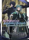 My Status as an Assassin Obviously Exceeds the Hero's (Light Novel) Vol. 4 - Matsuri Akai - 9781638581956