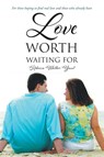 Love Worth Waiting For - Rebecca Walker Yount - 9781638743859