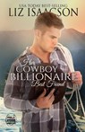 Her Cowboy Billionaire Best Friend - Liz Isaacson - 9781638761570
