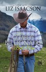 Her Cowboy Billionaire Best Man - Liz Isaacson - 9781638761655