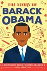 The Story of Barack Obama - Tonya Leslie - 9781638788386