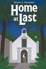 Home at Last - Edwin J Camacho - 9781638815914