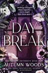 Daybreak: Sorrowsong University Book 2 - Autumn Woods - 9781638933755